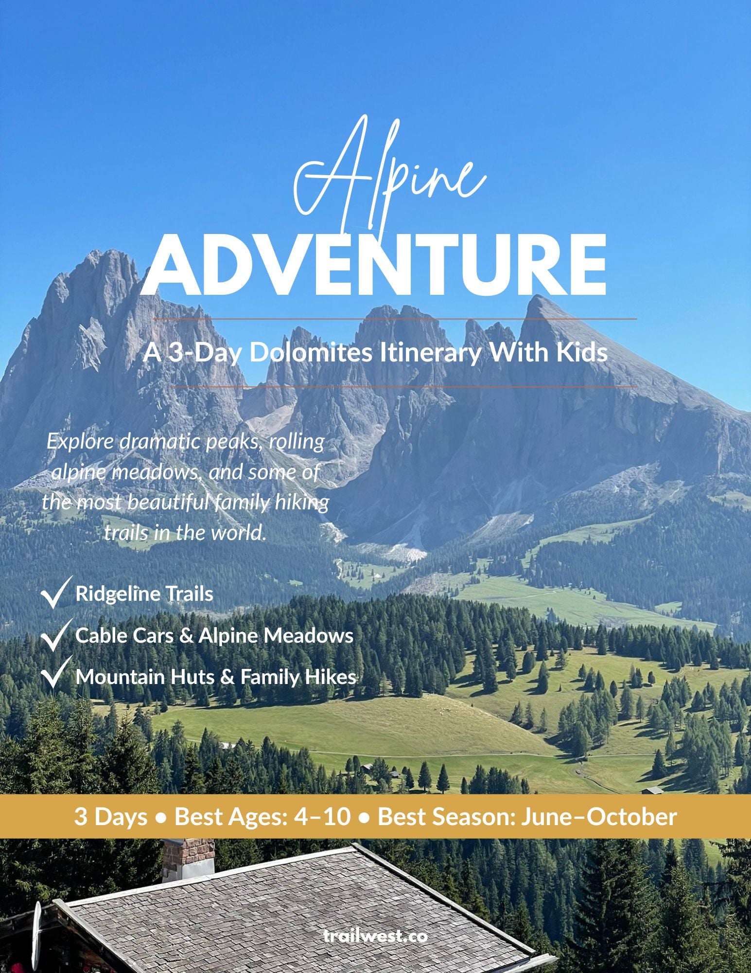 Alpine Adventure: A 3-Day Dolomites Itinerary With Kids
